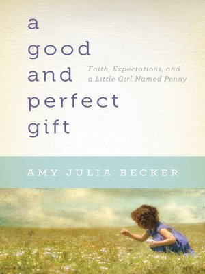 A Good and Perfect Gift - ebook